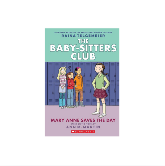 The Babysitters Club: Mary Anne Saves the Day Book